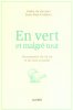 En vert et malgré tout