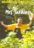 Mes jardins